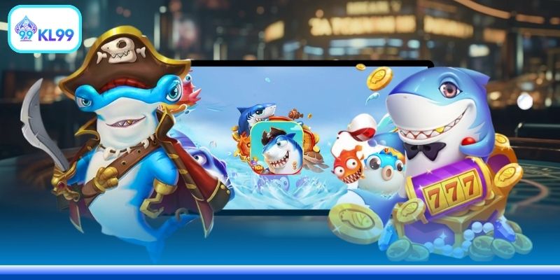 Sảnh bắn cá đặc sắc nhiều chủ đề